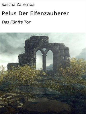 cover image of Pelus Der Elfenzauberer